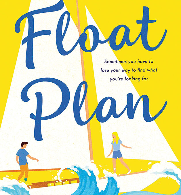 Do you have a Float Plan?