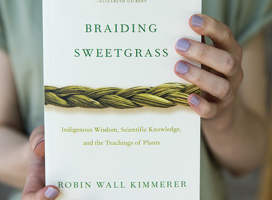 Favorite Reads: Braiding Sweetgrass