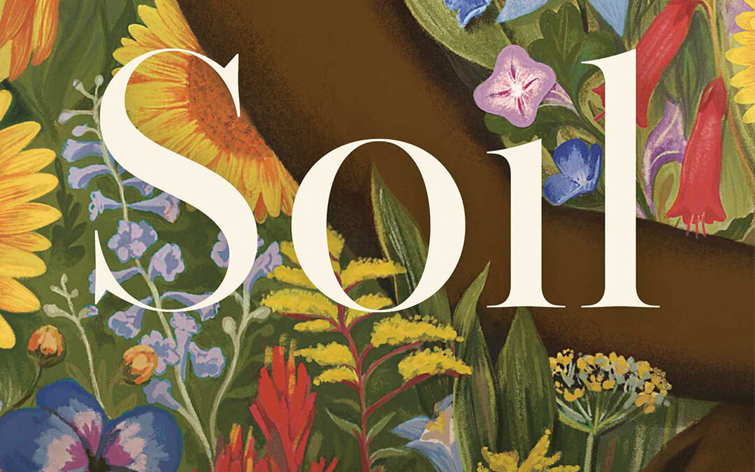 Soil: Memoir Digs Deep