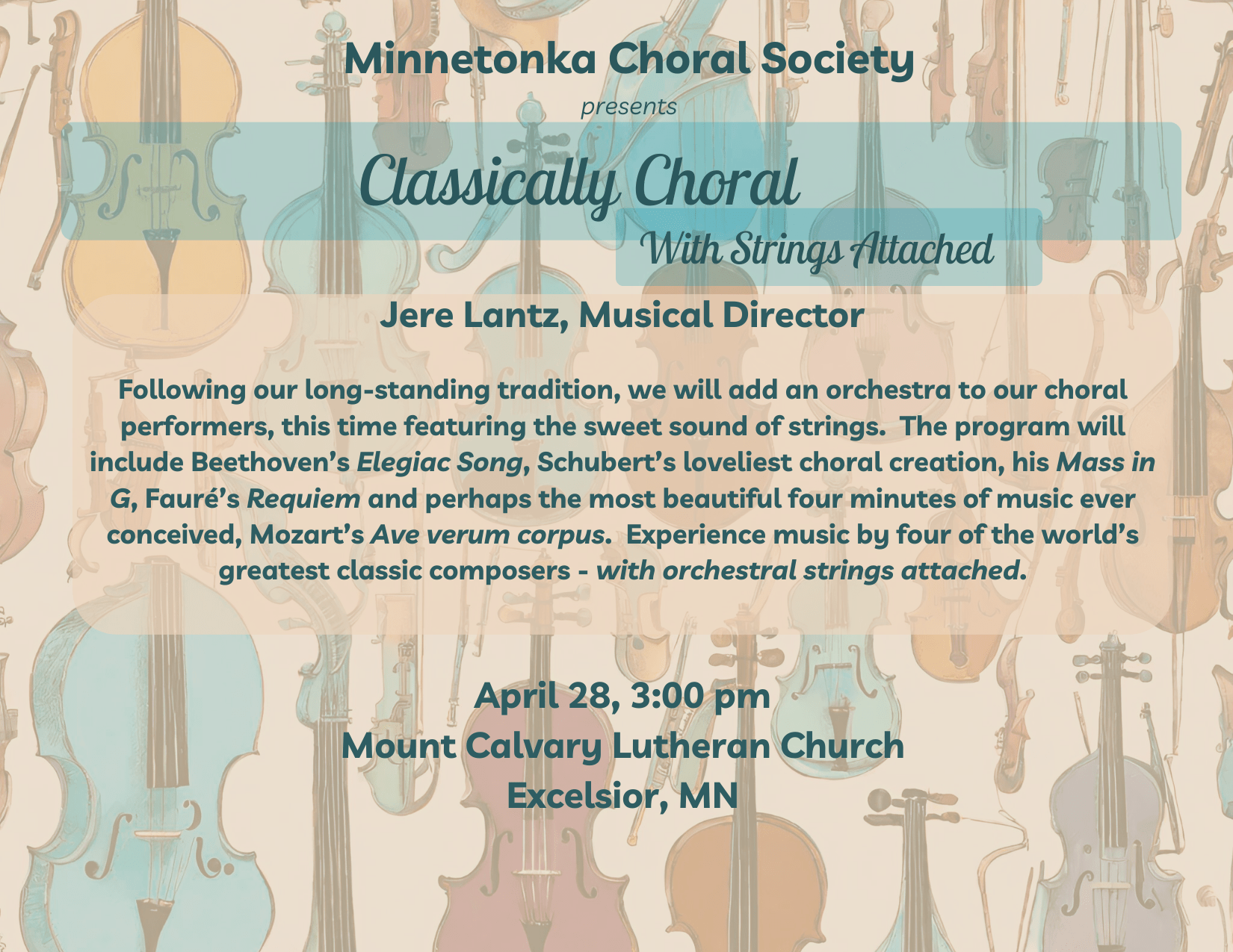 Minnetonka Choral Society to present Classically Choral - With Strings Attached Concert