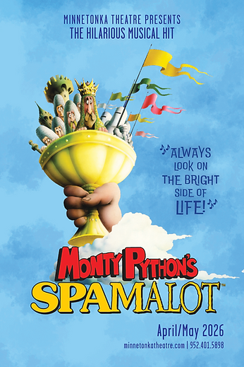 Minnetonka Theatre presents Spamalot