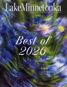 Lake Minnetonka Magazine July 2026 Issue